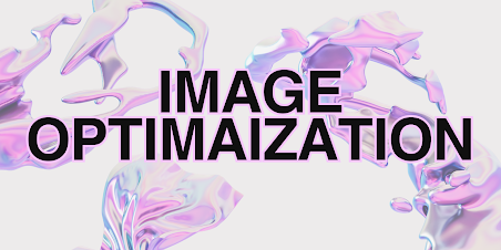 Image Optimization: The Secret Weapon for Skyrocketing Your SEO